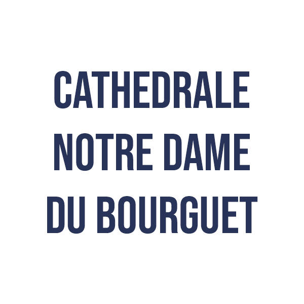 cathedralenotredamedubourguet_1595944653