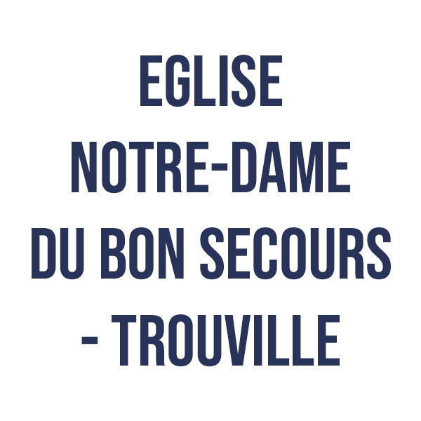 eglisenotredamedubonsecourstrouville_1598878091