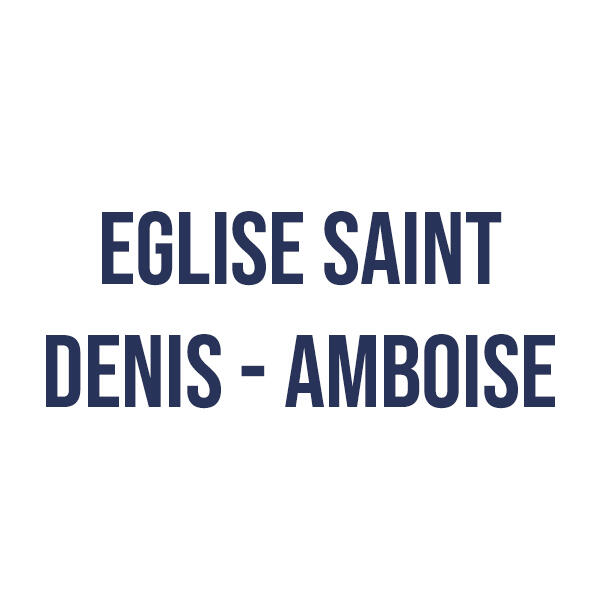 eglisesaintdenisamboise_1596620145