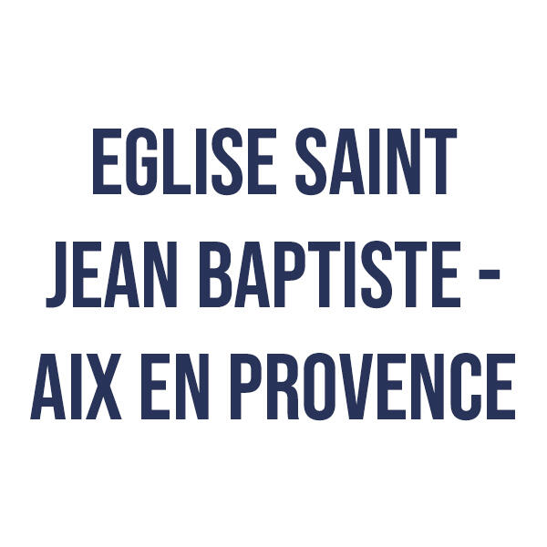 eglisesaintjeanbaptisteaixenprovence_1596616564