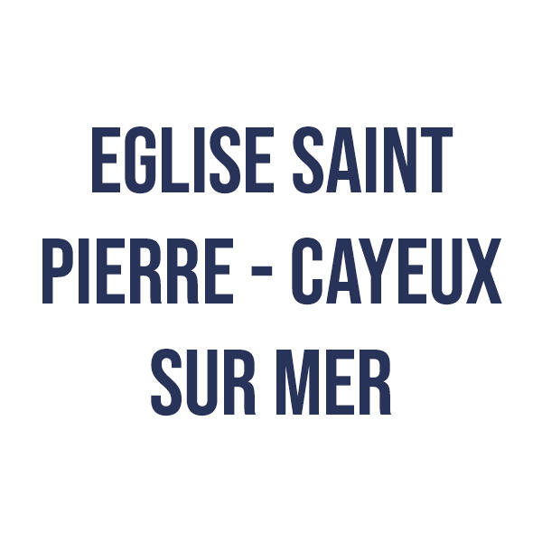 eglisesaintpierrecayeuxsurmer_1598885761