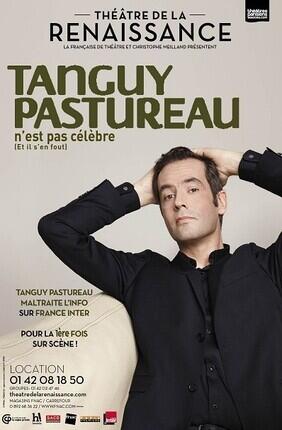 TANGUY PASTUREAU N'EST PAS CELEBRE