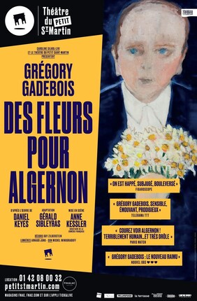 DES FLEURS POUR ALGERNON AVEC GREGORY GADEBOIS