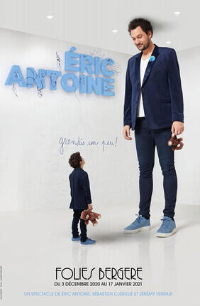 ERIC ANTOINE DANS GRANDIS UN PEU !