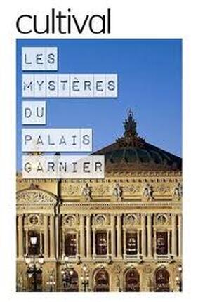 les_mysteres_du_palais_garnier_1594211137