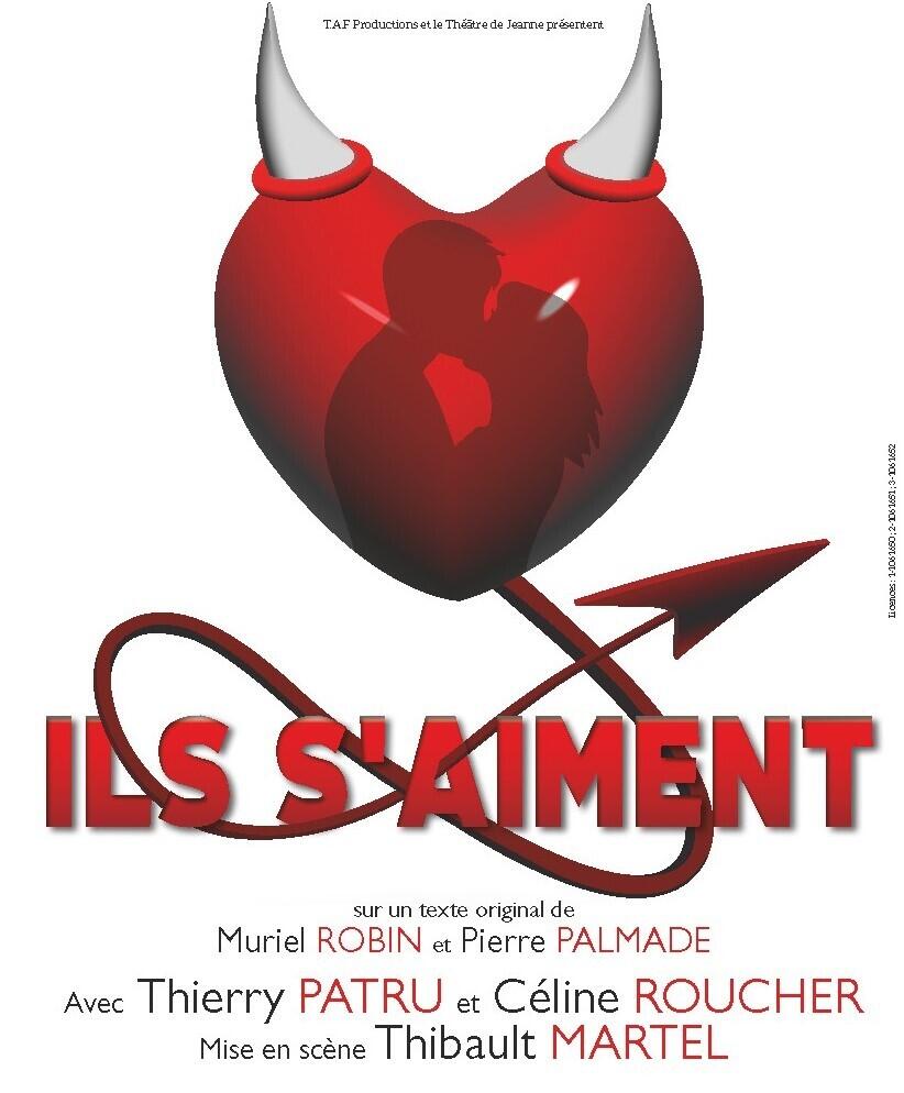 Ils S'aiment... Enfin Presque Streaming ILS S'AIMENT - Théâtre Comédie - Billet & Réservation