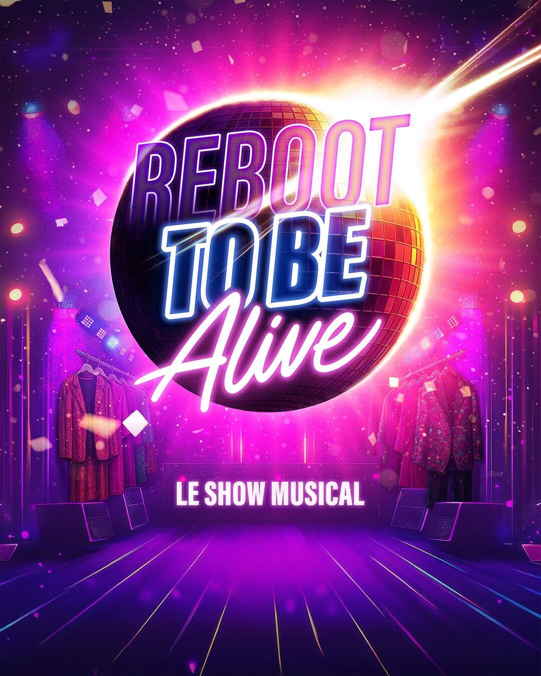 reboot_to_be_alive_show_musical_la_nuit_affiche_1754982219