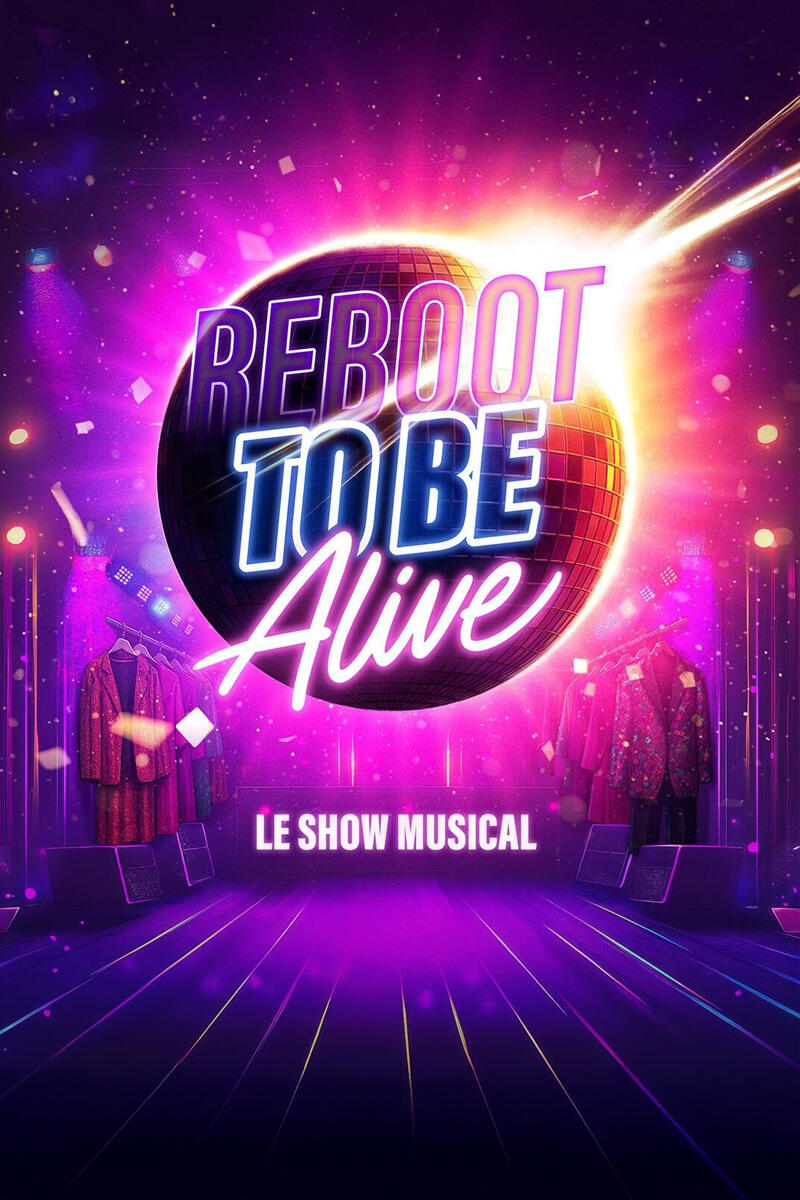 reboot_to_be_alive_spectacle_affiche_1757590942