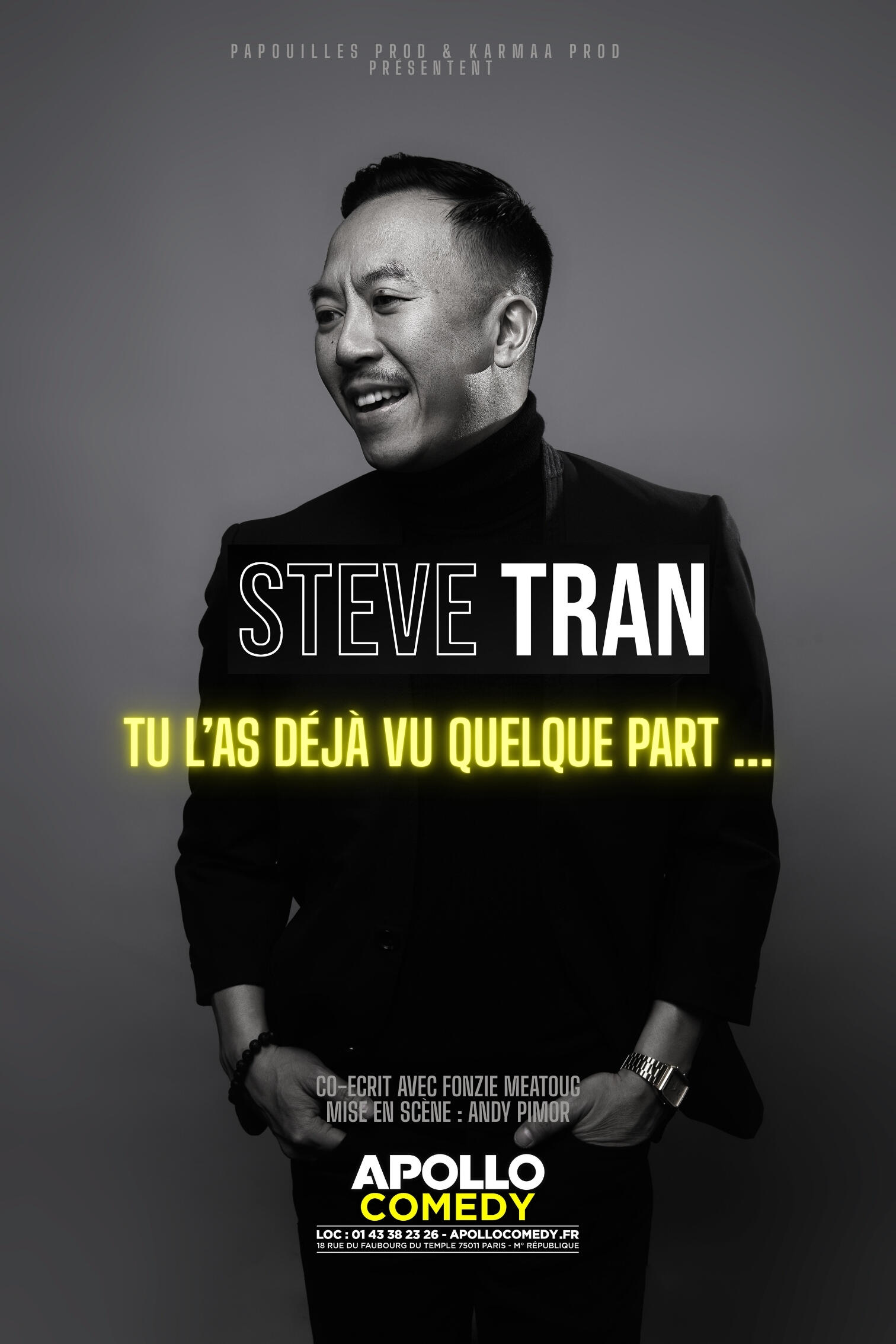 steve_tran_tu_l_as_deja_vu_quelque_part_humour_apollo_affiche_1757926076
