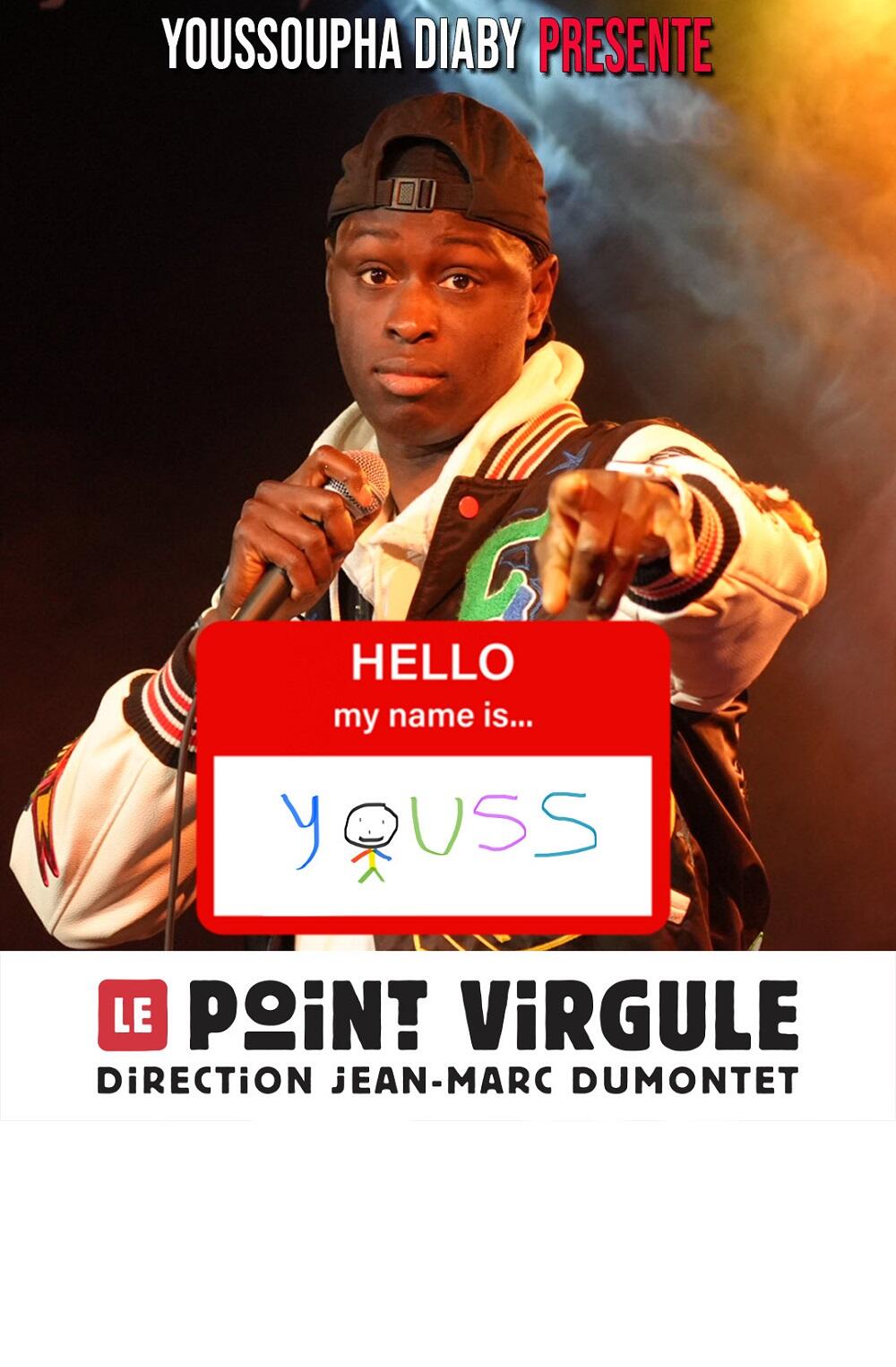 yousoupha_diaby_my_name_is_youss_point_virgule_affiche_1760103204_1760105235