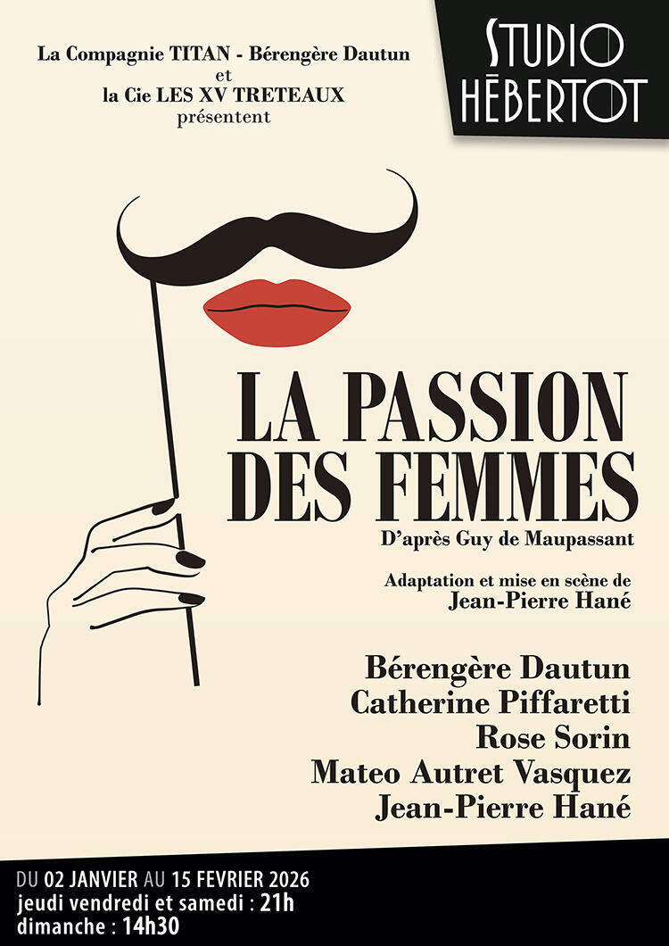la_passion_des_femmes_theatre_studio_hebertot_affiche_1768302996