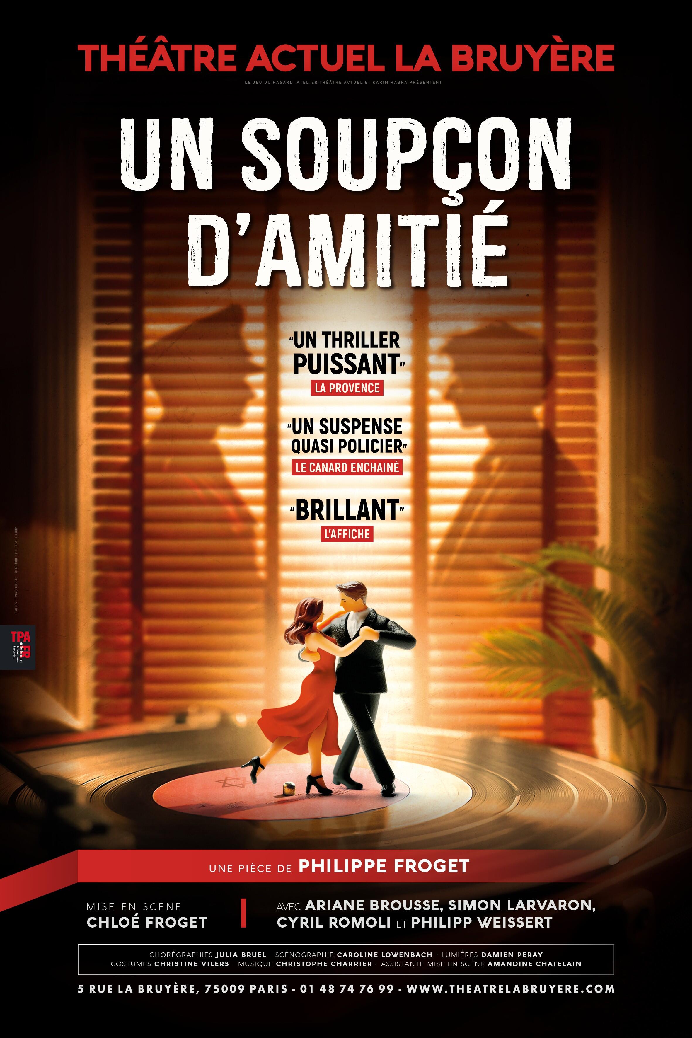 un_soupcon_d_amitie_theatre_actuel_la_bruyere_affiche_1773824019