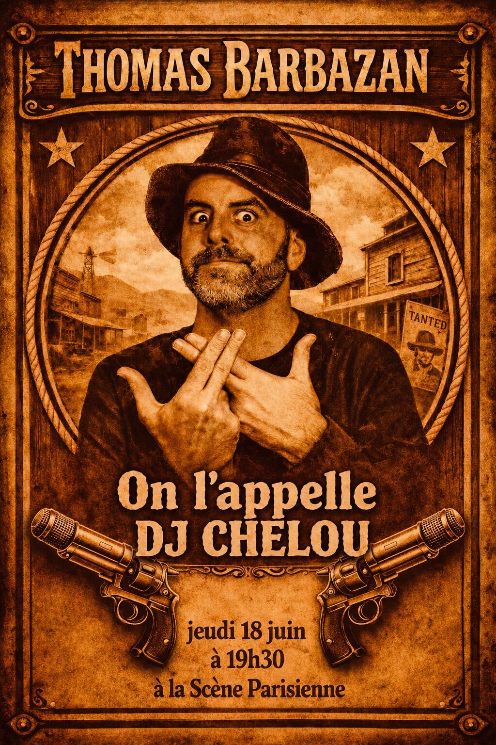 thomas_barbazan_on_l_appelait_dj_chelou_humour_scene_parisienne_affiche_1777389975