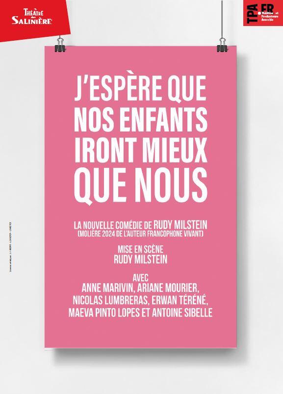 j_espere_que_nos_enfants_iront_mieux_que_nous_comedie_bordeaux_affiche_1778570601