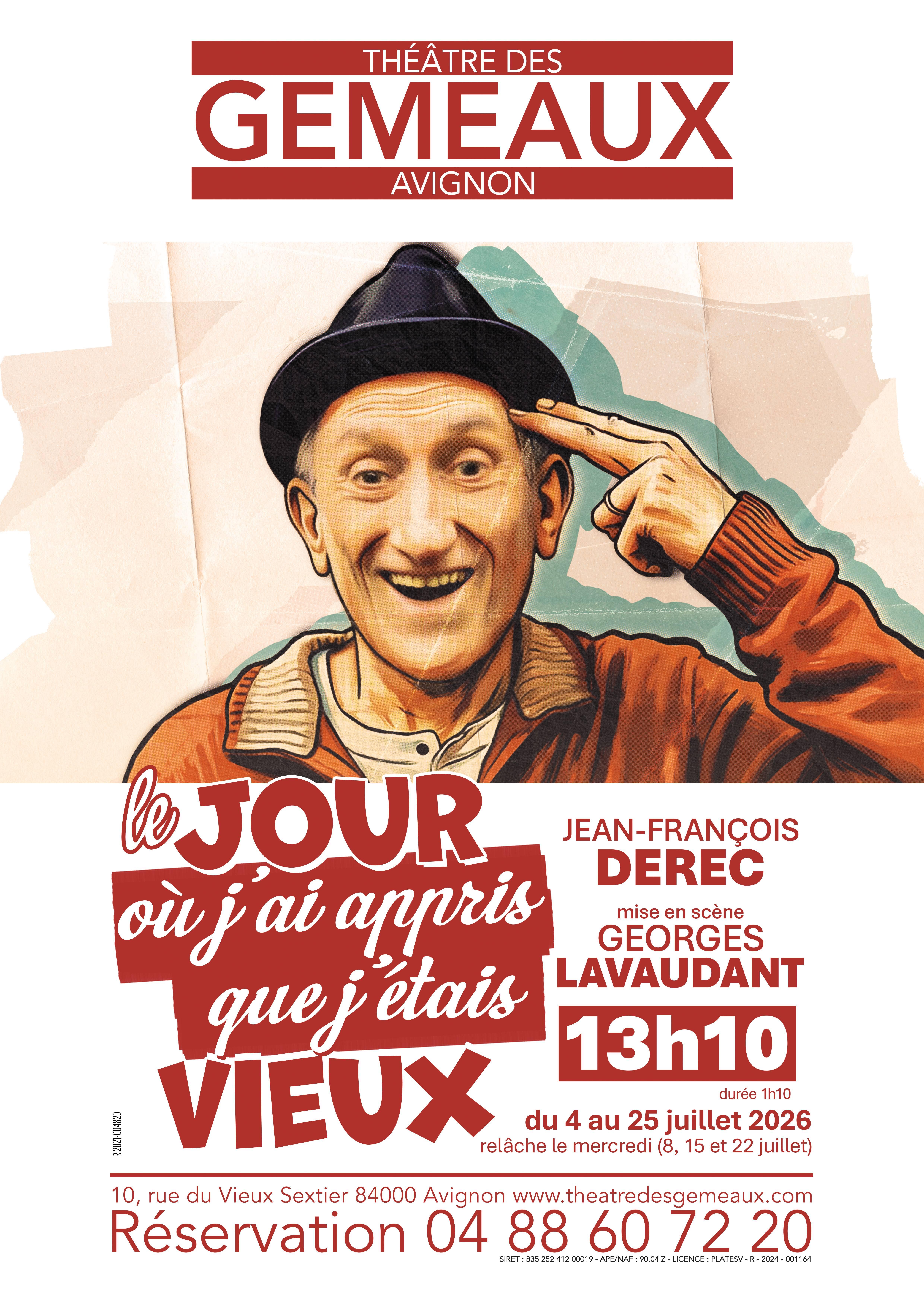 jean_francois_derec_le_jour_ou_j_ai_appris_que_j_etais_vieux_humour_avignon_affiche_1778505207