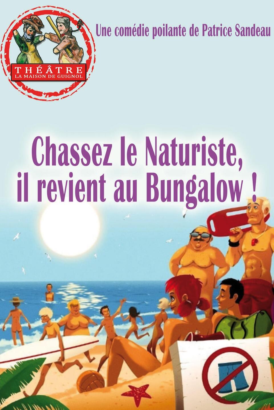 chassez_le_naturiste_il_revient_au_bungalow_comedie_lyon_affiche_1783438200_1783438212