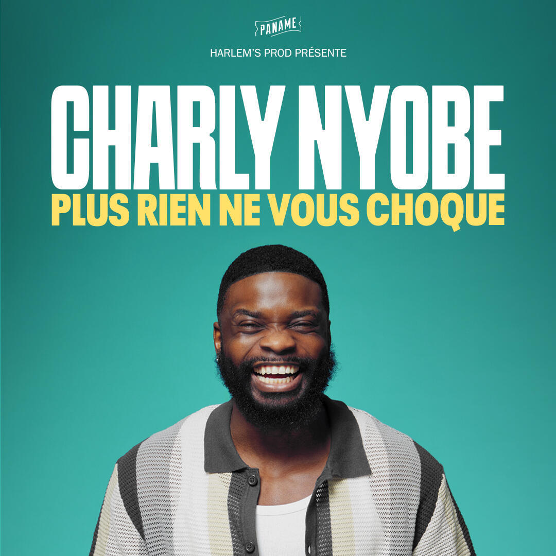 charly_nyobe_plus_rien_ne_vous_choque_humour_choumi_affiche_1782996734