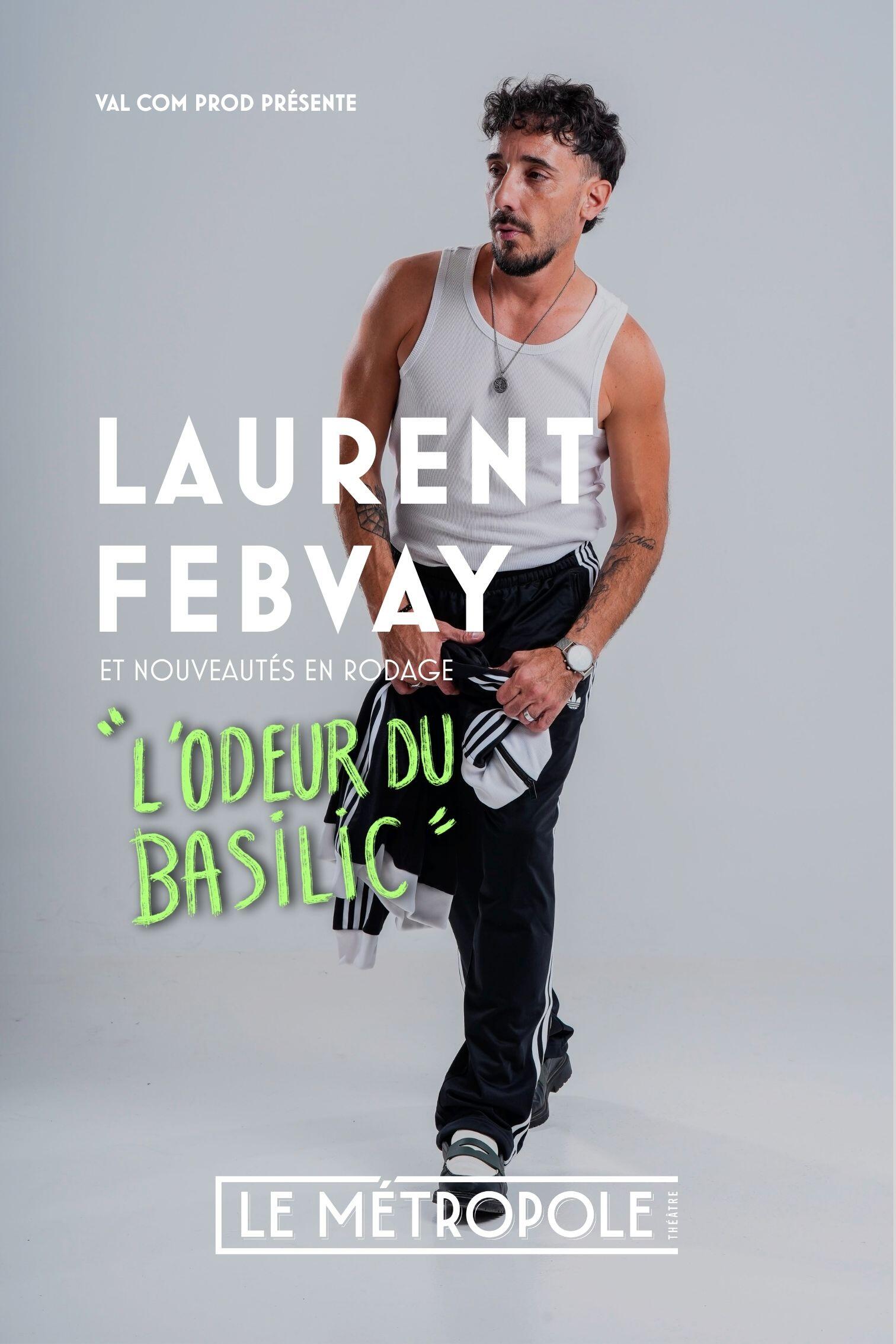 laurent_febvay_l_odeur_du_basilic_humour_le_metropole_affiche_1783608259