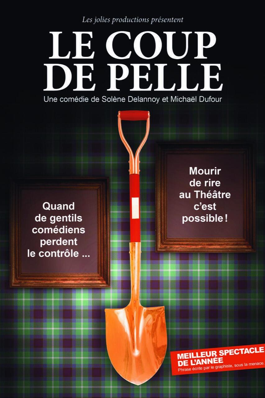 le_coup_de_pelle_comedie_lille_affiche_1791281290_1791281296