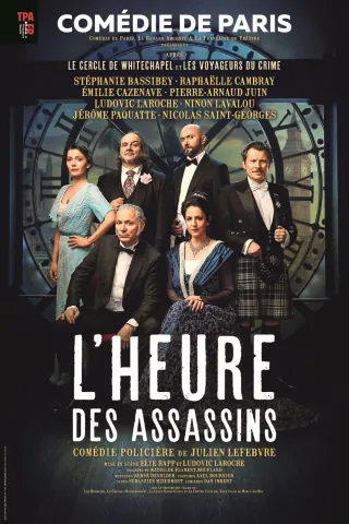 heuredesassassins_40x60_comediedeparis_1720598947
