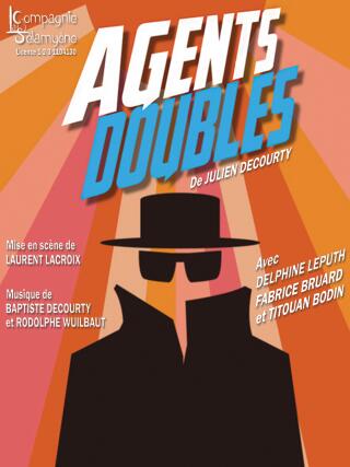 agents_doubles_comedie_lyon_affiche_1753276073