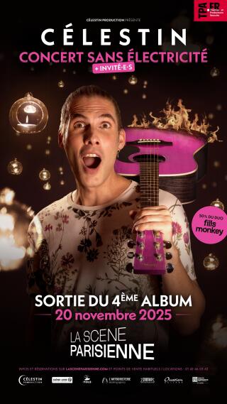 celestin_concert_sans_electricite_scene_parisienne_affiche_1753344521