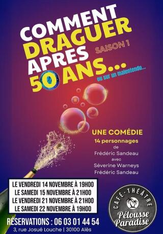 comment_draguer_apres_50_ans_comedie_ales_affiche_1753953837