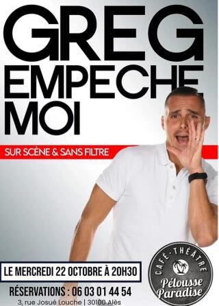 greg_empeche_moi_ferme_la_humour_ales_affiche_1753955519