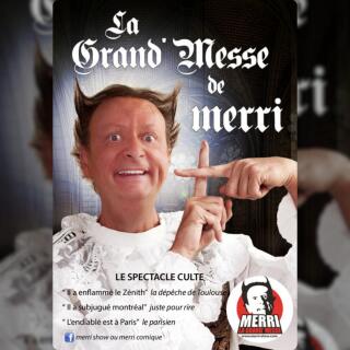 la_grand_messe_de_merri_humour_lille_affiche_1753782818