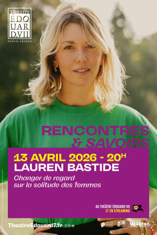 lauren_bastide_conference_edouard_7_affiche_1753777587