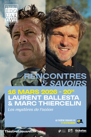 laurent_ballesta_marc_thiercelin_conference_edouard_7_affiche_1753778667