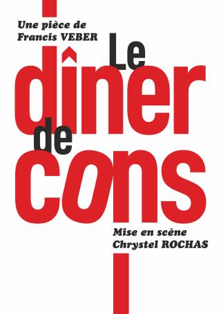 le_diner_de_cons_comedie_lyon_affiche_1753185100