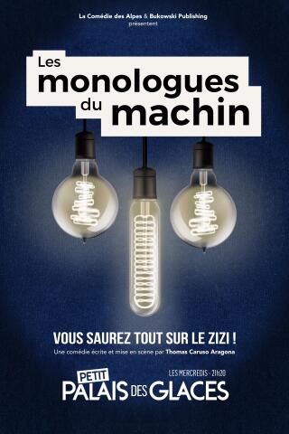 les_monologues_du_machin_comedie_palais_des_glaces_affiche_1753957469