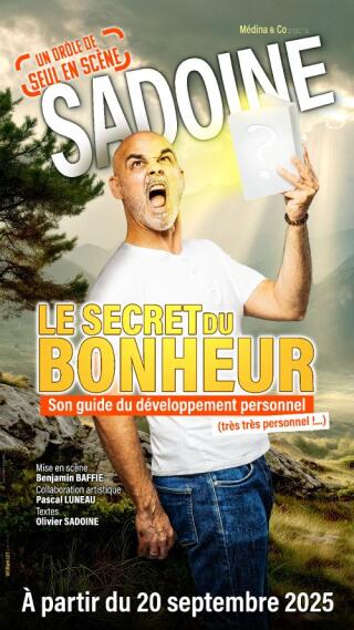 sadoine_le_secret_du_bonheur_humour_divine_comedie_affiche_1753173016