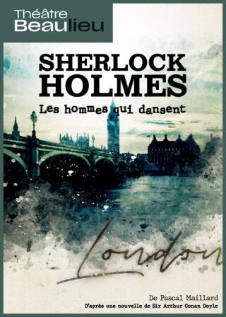 sherlock_holmes_les_hommes_qui_dansent_comedie_nantes_affiche_1752667082