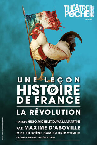 une_lecon_d_histoire_de_france_theatre_poche_montparnasse_affiche_1752581844
