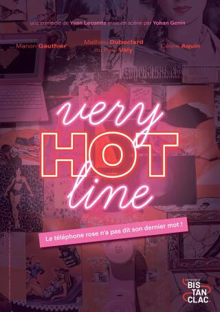 very_hot_line_comedie_lyon_affiche_1753184820