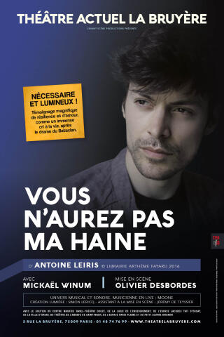 vous_n_aurez_pas_ma_haine_theatre_la_bruyere_affiche_1752673010