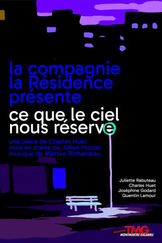 cequelecielnousreserve_theatre_montmartregalabru_1756459463