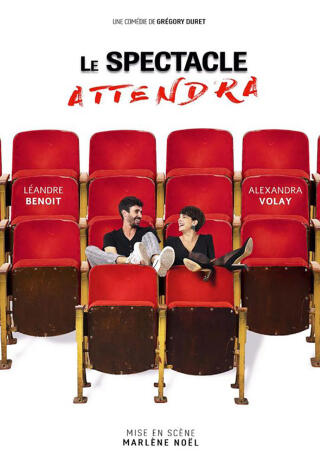 le_spectacle_attendra_comedie_lyon_affiche_1754485565