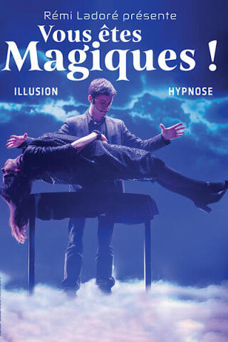vous_etes_magiques_toulouse_affiche_1754062895
