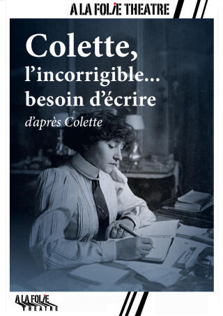 colette_l_incorrigible_besoin_d_ecrire_theatre_folie_theatre_affiche_1758282894