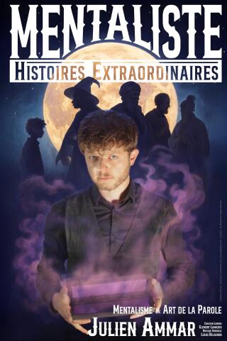 julien_ammar_histoires_extraordinaires_mentaliste_lyon_affiche_1758802010
