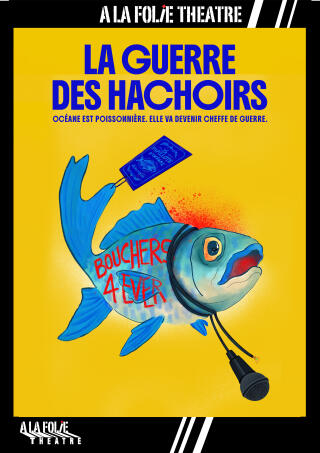 la_guerre_des_hachoirs_comedie_folie_theatre_affiche_1758283213