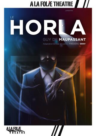 le_horla_folie_theatre_affiche_1758704057