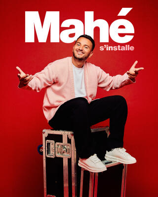 mahe_s_installe_humour_lille_affiche_1758265459