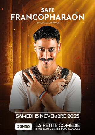 safe_francopharaon_humour_toulouse_affiche_1758722063