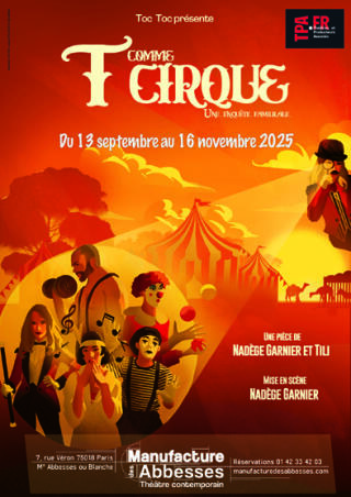 t_comme_cirque_spectacle_enfants_manufacture_des_abbesses_affiche_1757408490