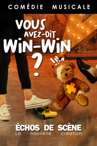 vous_avez_dit_win_win_comedie_musicale_tournee_affiche_1757938766