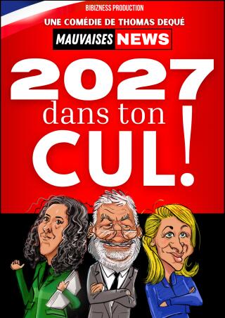 2027_dans_ton_cul_comedie_parisienne_affiche_1760102437